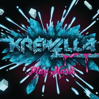 Play Hard EP by Krewella