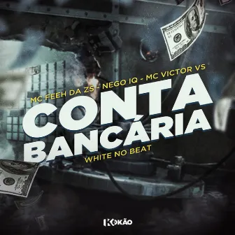 Conta Bancária by Mc Victor VS