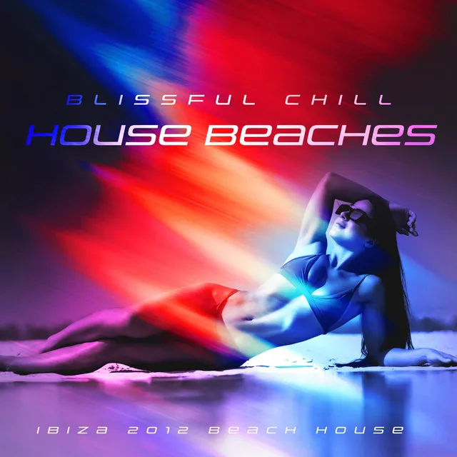 Blissful Chill House Beaches