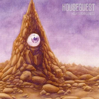 High Strangeness by Houseguest