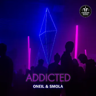 Addicted by ONEIL