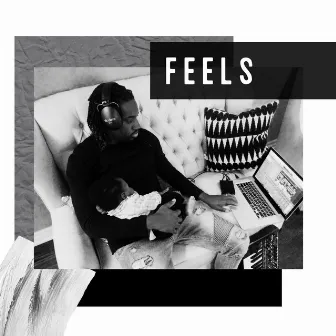 Feels by Nathaniel W James