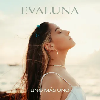 Uno Más Uno by Evaluna Montaner