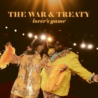 Lover's Game by The War And Treaty