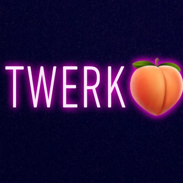 Twerk