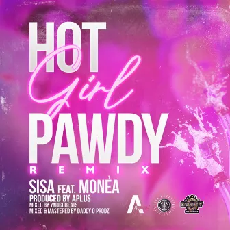 Hot Girl Pawdy (Remix) by Sisa