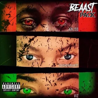 BEAAST PACK by BEAAST MOBB