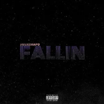 Fallin' (Polo) [feat. Haywood, Quez & Astranautstatus] by DeuXchapo