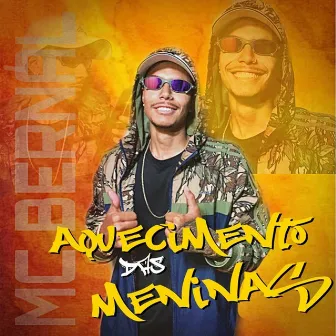 Aquecimento das Meninas by MC Bernal