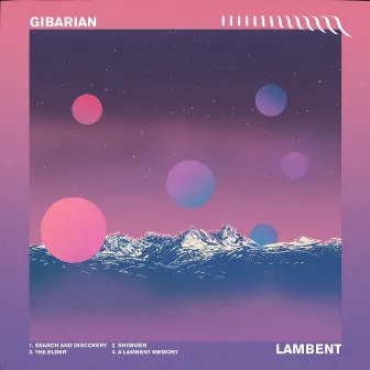 Lambent by Gibarian