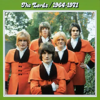 The Lords 1964 - 1971 by The Lords