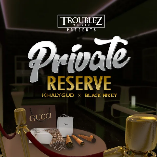 Private Reserve