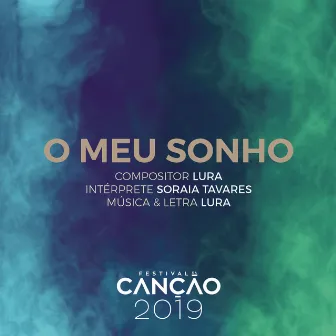 O Meu Sonho by Soraia Tavares