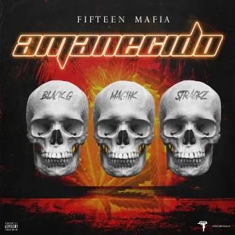 Amanecido by Fifteen Mafia