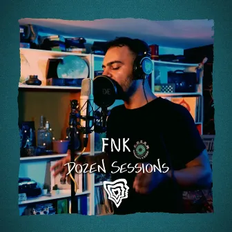 FΝΚ - Live at Dozen Sessions by Fnk