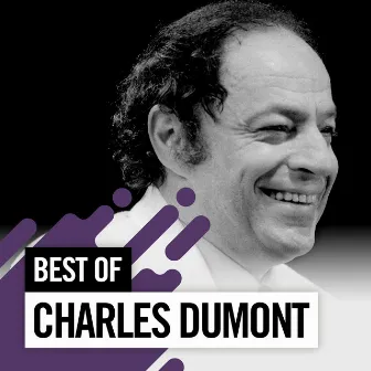 Best Of by Charles Dumont