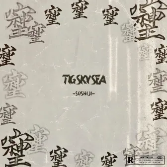 Soshiji by T.i.G skysea