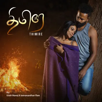 Thimire - Single by Krish Manoj