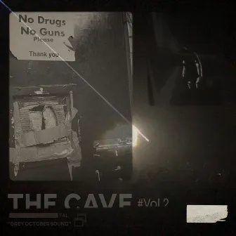 THE CAVE Vol.2 by Grey October Sound