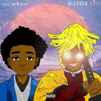 Blessed Rain by iLLy We$tSide