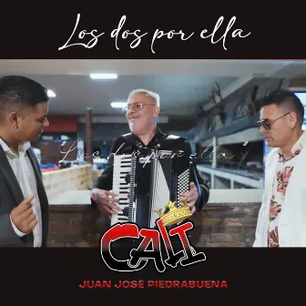 Los Dos por ella by Grupo Cali