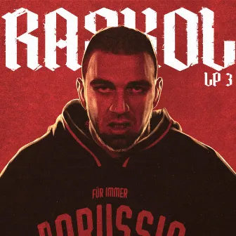 LP 3 by RASKOL