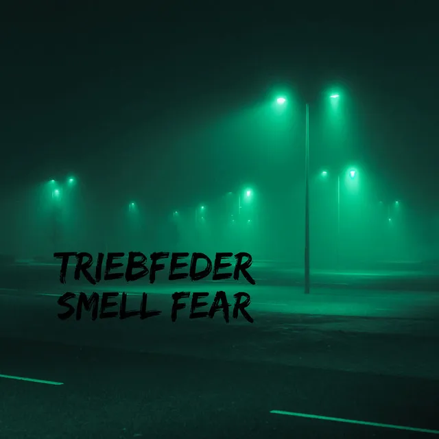 Smell Fear