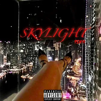 SKYLIGHT by Psych