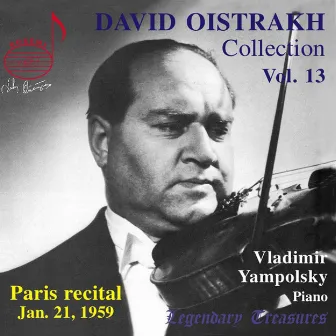 Oistrakh Collection, Vol. 13: Paris Recital, 1959 (Live) by Vladimir Yampolsky