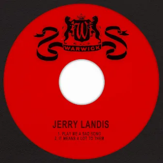 Play Me a Sad Song by Jerry Landis