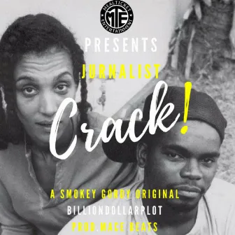 Crack by Jurnalist