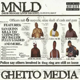 Ghetto Media by MNLD