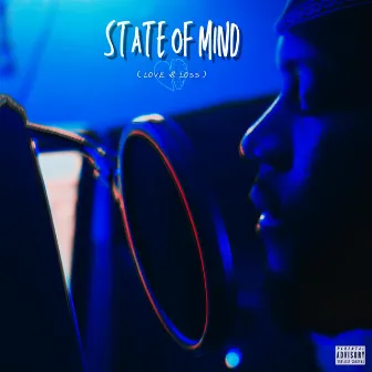 State of Mind (Love & Loss) by Iambyrd