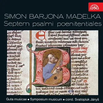 Madelka: Septem psalmi poenitentiales by Symposium Musicum