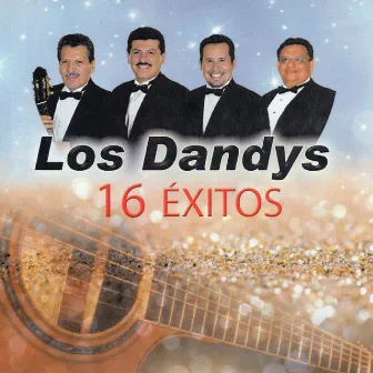 16 Exitos by Los Dandys