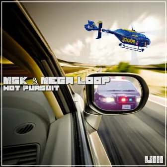 Hot Pursuit by MGK