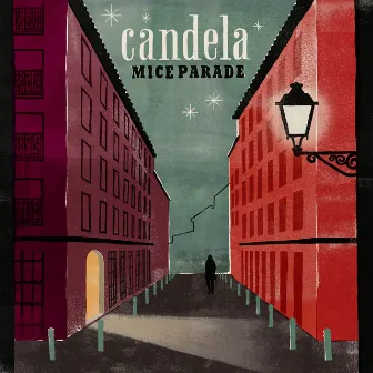 Candela by Mice Parade