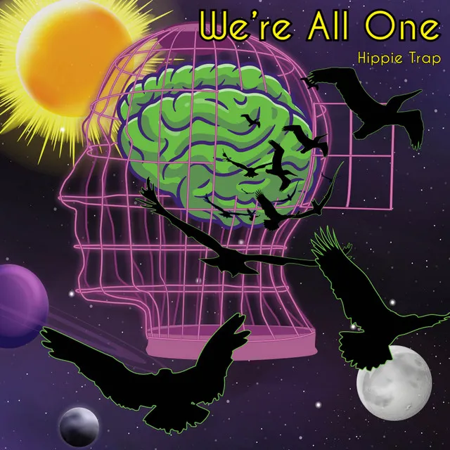 We're All One