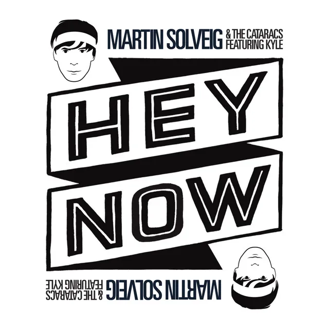 Hey Now - Remixes (feat. Kyle)