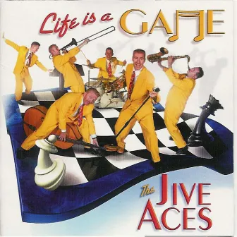 Life Is A Game by The Jive Aces