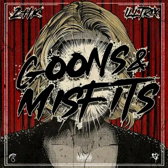 Goons and Misfits by Illtrix