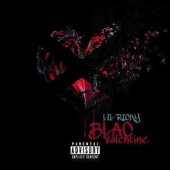 Black Valentine by Lil Ricky