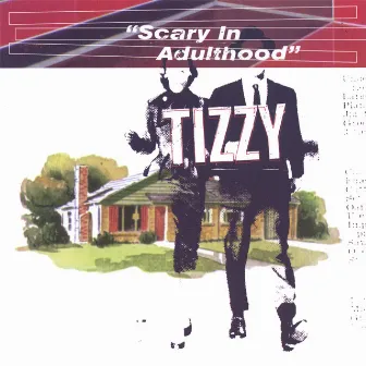 Scary In Adulthood by Tizzy