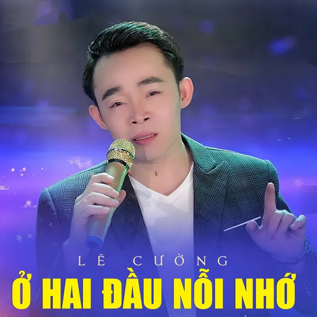 Ở Hai Đầu Nỗi Nhớ