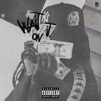 Wait On It by JaleelBalmain