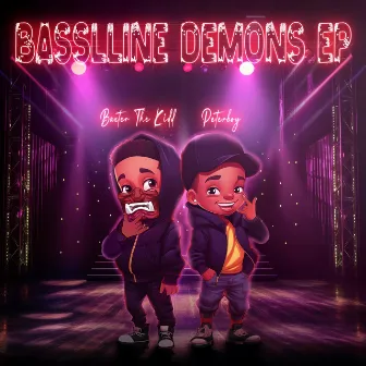 Bassline Demons by Baxter The Kidd