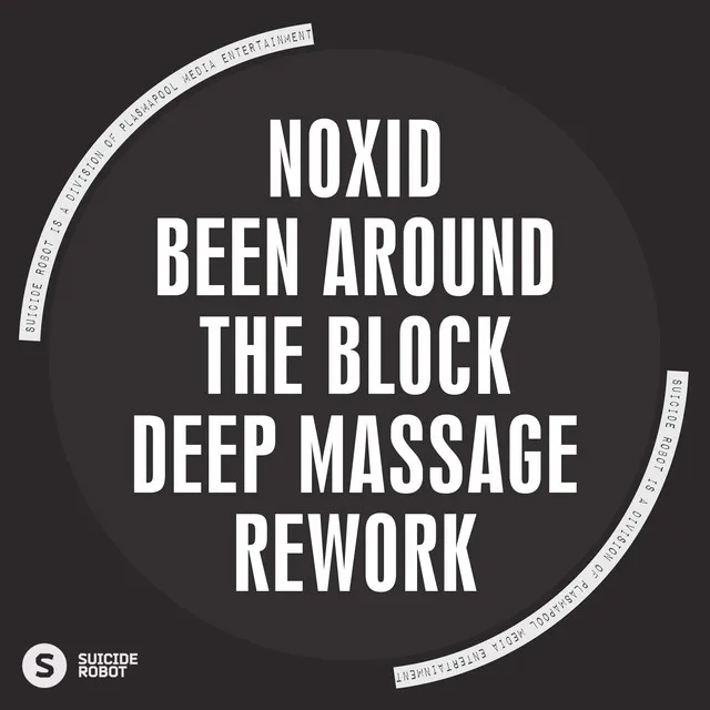 Been Around The Block (Deep Massage Rework)