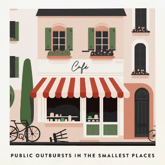 Public Outbursts In The Smallest Places by Sean Duff