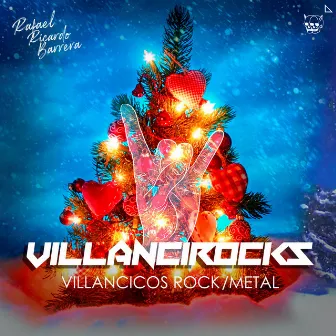 Villancirocks (Villancicos Rock/Metal) by Rafael Ricardo Barrera