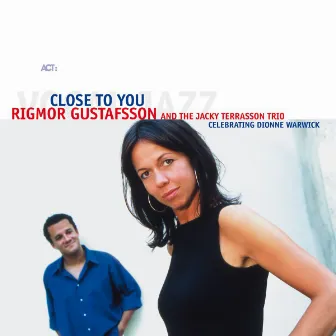 Close to You (with Jacky Terrasson Trio) by Rigmor Gustafsson